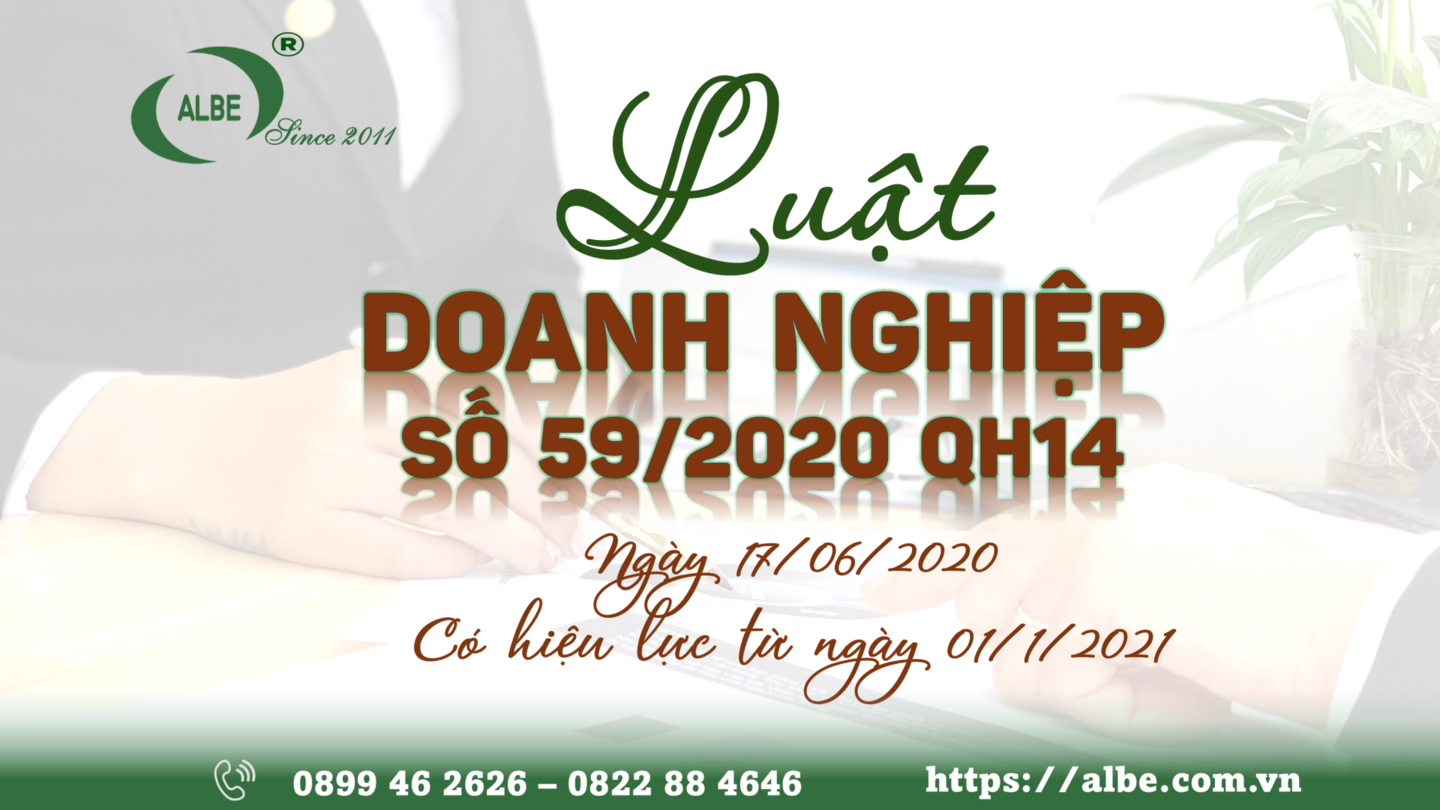 LUẬT DOANH NGHIỆP SỐ 59/2020 QH14 Ngày 17/06/2020 có hiệu lực từ ngày 01/1/2021